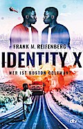 Identity X – Wer ist Boston Coleman?