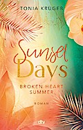 Broken Heart Summer – Sunset Days
