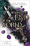 Beyond the End of the World – Die Göttin und der Prinz