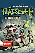 Flätscher – Die Sache stinkt
