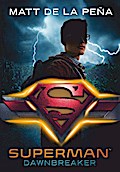 Superman – Dawnbreaker