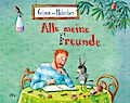 Grimm und Möhrchen: Alle meine Freunde