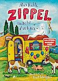 Zippel Bd.3: Zippel macht Zirkus