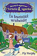 Detektivagentur Christie & Agatha – Ein Beweisstück verschw