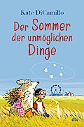 Der Sommer der unmöglichen Dinge