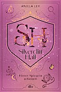 Silvercliff Hall – Hinter Spiegeln gefangen
