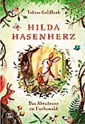 Hilda Hasenherz - Das Abenteuer im Fuchswald