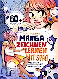 Manga zeichnen lernen mit Spaß