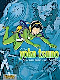 Yoko Tsuno Sammelbände 02: Von der Erde nach Vinea