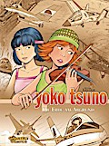 Yoko Tsuno Sammelbände 08: Die Erde am Abgrund