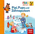 Frag doch mal ... die Maus: Pipi, Pups und Zähneputzen
