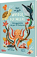Kleine und große Wunder der Meere