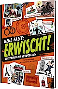 Erwischt! - Neue Fälle