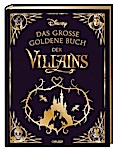 Disney: Das große goldene Buch der Villains