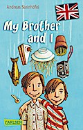 My Brother and I