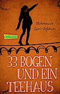 33 Bogen und ein Teehaus