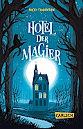 Hotel der Magier (Hotel der Magier 1)