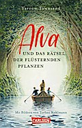 Alva und das Rätsel der flüsternden Pflanzen