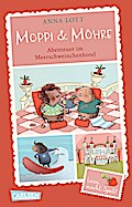 Moppi und Möhre - Abenteuer im Meerschweinchenhotel