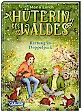 Hüterin des Waldes 5: Rettung im Doppelpack