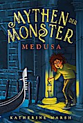 Mythen der Monster 1: Medusa