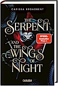 The Serpent and the Wings of Night (Crowns of Nyaxia 1)
