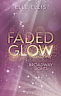 Broadway Lights 2: Faded Glow