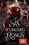 Crowns of Nyaxia: Six Scorched Roses