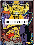 Blake und Mortimer Bibliothek 0: Die U-Strahlen