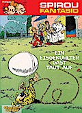Spirou und Fantasio 11: Ein eisgekühlter Gast taut auf