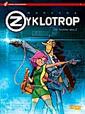 Spirou präsentiert 1: Zyklotrop I: Die Tochter des Z
