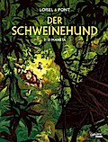 Der Schweinehund 2: O Maneta