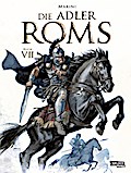 Die Adler Roms - Buch VII