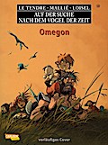 Auf der Suche nach dem Vogel der Zeit 12: Omegon