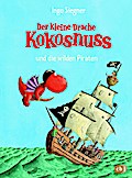 Der kleine Drache Kokosnuss und die wilden Piraten
