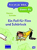 Erst ich ein Stück, dann du! - Ein Fall für Finn und Schörlock