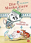 Die Muskeltiere (7) und die verflixte 13