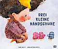 Drei kleine Handschuhe