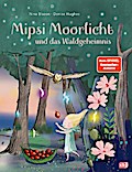 Mipsi Moorlicht und das Waldgeheimnis