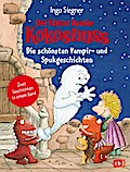 Der kleine Drache Kokosnuss - Die schönsten Vampir- und Spukgeschichten