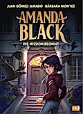 Amanda Black - Die Mission beginnt
