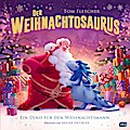 Der Weihnachtosaurus - Ein Dino für den Weihnachtsmann