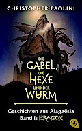 Die Gabel, die Hexe und der Wurm - Geschichten aus Alagaësia 1