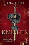 Knights - Ein gnadenloses Schicksal