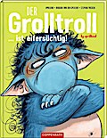 Der Grolltroll (5) ... ist eifersüchtig!