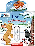 minifanten 43: Tiere im Winterwald