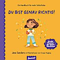Du bist genau richtig