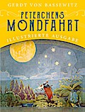 Peterchens Mondfahrt. Illustrierte Ausgabe