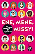 Ene, mene, Missy - Die Superkräfte des Feminismus