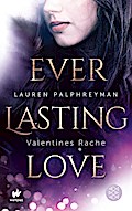 Everlasting Love (2) - Valentines Rache